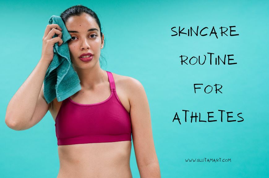 Skincare Routine for Athletes