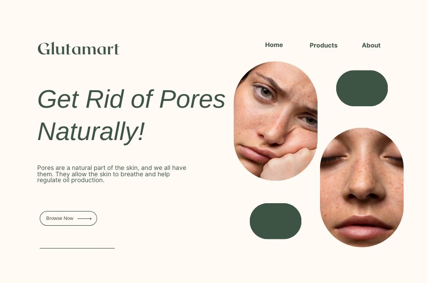 How to Get Rid of Pores Naturally