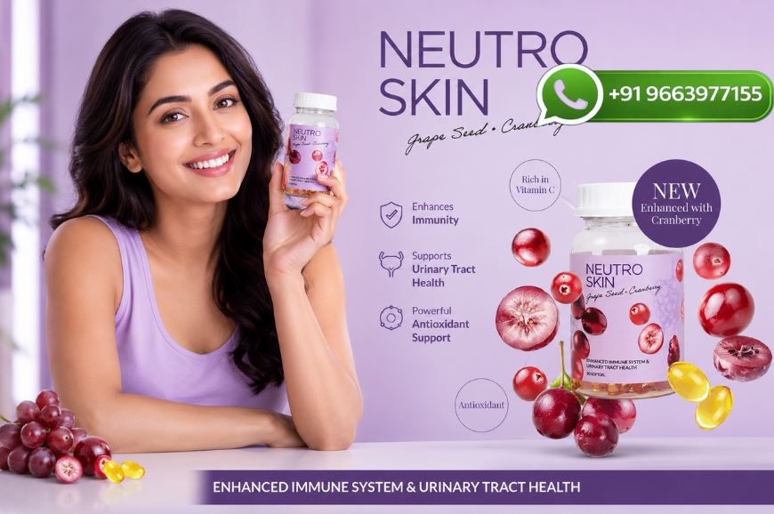 9 Powerful Benefits of Neutro Skin Grape Seed & Cranberry Glutathione Whitening Softgels for Radiant