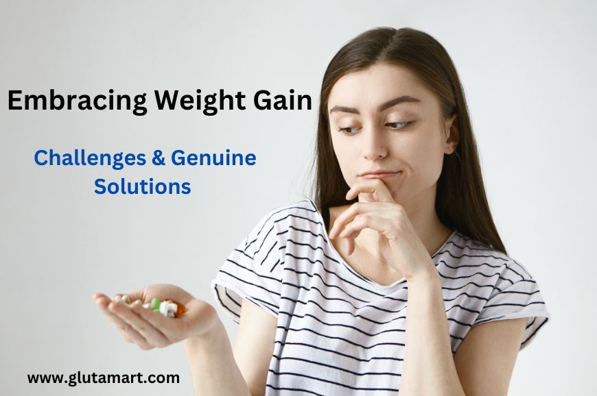 Experiencing Weight Gain: Challenges & Genuine Solutions
